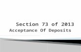 Acceptance Of Deposits.  “Deposit” includes any receipt of money: a) by way of deposit or a) loan or a) in any other form.