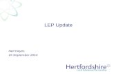 LEP Update Neil Hayes 15 September 2014. Economy snapshot Labour Market Participation –Employment Rate (March14) 77.7% (75.5% GB) –Unemployment Rate (March14)