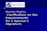 Marital Rights: Clarification on the Requirements for a Spouse’s Signature.
