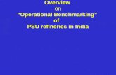 Overview on “Operational Benchmarking” of PSU refineries in India.