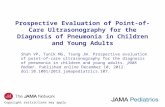 Copyright restrictions may apply Prospective Evaluation of Point-of-Care Ultrasonography for the Diagnosis of Pneumonia in Children and Young Adults Shah.