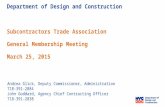 Department of Design and Construction Subcontractors Trade Association General Membership Meeting March 25, 2015 Andrea Glick, Deputy Commissioner, Administration.