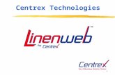 1 Centrex Technologies. 2 Centrex Technologies Your Linen Management Technology Partner  Independent Software Developer and Integrator  Based in Chicago.