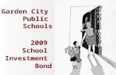Garden City Public Schools 2009 School Investment Bond.