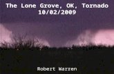 The Lone Grove, OK, Tornado 10/02/2009 Robert Warren.