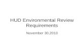 HUD Environmental Review Requirements November 30,2010.