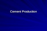 Cement Production. Portland Cement By definition — a hydraulic cement produced by pulverizing clinker consisting essentially of hydraulic calcium silicates,