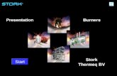 Stork Thermeq B.V. ® Presentation Start Burners ® Stork Thermeq BV