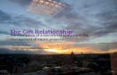 The Gift Relationship: the emergence of a non-market economy in the management of vacant property Quintin Bradley Leeds Metropolitan University.