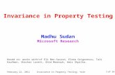 Of 39 February 22, 2012 Invariance in Property Testing: Yale 1 Invariance in Property Testing Madhu Sudan Microsoft Research TexPoint fonts used in EMF.