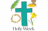 Holy Week The slides that follow provide material that reminds us of the significance of Holy Week A film Paintings Sculpture Extracts from the Gospel.