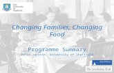 Changing Families, Changing Food Programme Summary Peter Jackson, University of Sheffield.