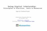 Doing Digital Scholarship: Principles & Practices, Tools & Resources Saga of a Textbook Project eHumanities Research Meeting 10 November 2011 Nicholas.