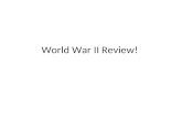 World War II Review!. This battle was the largest battle in Europe and the German’s last great effort to defeat the allies A)Battle of Britain B)Battle.