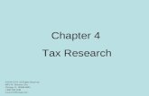 Chapter 4 Tax Research ©2010 CCH. All Rights Reserved. 4025 W. Peterson Ave. Chicago, IL 60646-6085 1 800 248 3248 .