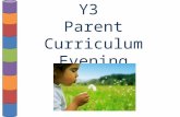 Y3 Parent Curriculum Evening. PE / Forest School Kit Black shorts White T-Shirt Jogging Bottoms Jumper Trainers Wellington Boots What your child needs.