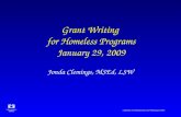 Coalition on Homelessness and Housing in Ohio Grant Writing for Homeless Programs January 29, 2009 Jonda Clemings, MSEd, LSW.