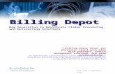 Www.BillingDepot.com Billing Depot New Generation in Healthcare Claims Processing and Outsourcing Solutions “Billing Depot helps the physician spend more.