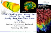 The Challenges Ahead for Visualizing and Analyzing Massive Data Sets Hank Childs Lawrence Berkeley National Laboratory February 26, 2010 27B element Rayleigh-Taylor.