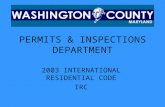 PERMITS & INSPECTIONS DEPARTMENT 2003 INTERNATIONAL RESIDENTIAL CODE IRC.