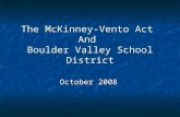 The McKinney-Vento Act And Boulder Valley School District October 2008.