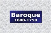 Baroque Baroque 1600-1750. 1600 – the modern world