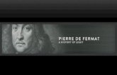 CONTENTS Life of Pierre de Fermat Beginning of Life School Life Work Life Death