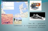 The 3D – project Comenius: a cooperation between European schools.