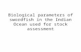 Biological parameters of swordfish in the Indian Ocean used for stock assessment.