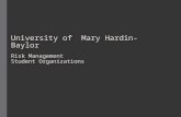 University of Mary Hardin-Baylor Risk Management Student Organizations.
