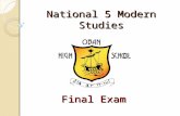National 5 Modern Studies Final Exam. The paper lasts for I hour 30 minutes There are 60 marks worth of questions The KU questions are worth 60% of the.