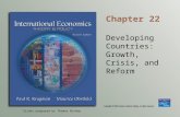 Slides prepared by Thomas Bishop Chapter 22 Developing Countries: Growth, Crisis, and Reform.