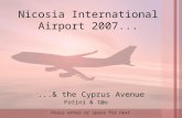 Nicosia International Airport 2007... Fotini & t@o...& the Cyprus Avenue Press enter or space for next.
