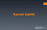 Racial Uplift Quonnetta Calhoun Sociology of Urban Poverty Professor Covert.