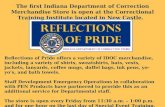 Reflections of Pride offers a variety of IDOC merchandise, including a variety of shirts, sweatshirts, hats, vests, jackets, lanyards, coffee mugs, duffel.