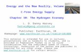 Energy and the New Reality, Volume 2: C-Free Energy Supply Chapter 10: The Hydrogen Economy L. D. Danny Harvey harvey@geog.utoronto.ca harvey@geog.utoronto.ca.