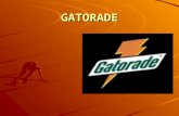 GATORADE. BACKGROUND INFORMATION INFORMATION o First made in 1965, for the University of Florida football team (BOOOO!!!!) o Developed to replace fluids.