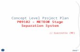 EDGE™ Concept Level Project Plan P09102 – METEOR Stage Separation System JJ Guerrette (ME)