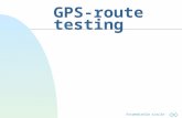 Ensimmäiselle sivulle GPS-route testing. Ensimmäiselle sivulle Introduction n Goal is to introduce the results of GPS-route accuracy tests n Discuss about.