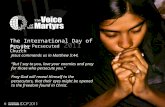 2011 The International Day of Prayer for the Persecuted Church Jesus commands us in Matthew 5:44, “But I say to you, love your enemies and pray for those.