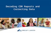 Decoding CDR Reports and Correcting Data. Why Review Your CDR Data –High CDR could result in Adverse publicity Loss of Title IV eligibility Loss of access.