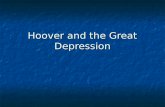 Hoover and the Great Depression. AP Outline Depression, 1929-1933 Depression, 1929-1933 Wall Street crash Wall Street crash Depression economy Depression.