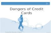 Dangers of Credit Cards Created by Alexander Antipov.