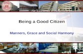 Being a Good Citizen Manners, Grace and Social Harmony.