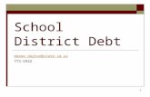 1 School District Debt deene.dayton@state.sd.us 773-5932.