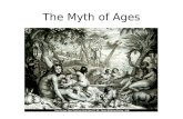 The Myth of Ages. Go Mules! Standard Hellenic Belief? Heroes Ordinary Mortals.