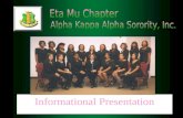 Informational Presentation. The History of Alpha Kappa Alpha Alpha Kappa Alpha Sorority, Incorporated is the oldest Greek- letter organization established.
