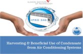 Harvesting & Beneficial Use of Condensate from Air Conditioning Systems.