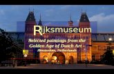 ijksmuseum R Selected paintings from the Golden Age of Dutch Art - Amsterdam, Netherlands.