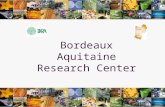 1 Bordeaux Aquitaine Research Center. INRA RESEARCH INSTITUTE 21 Research Centers INRA AQUITAINE.